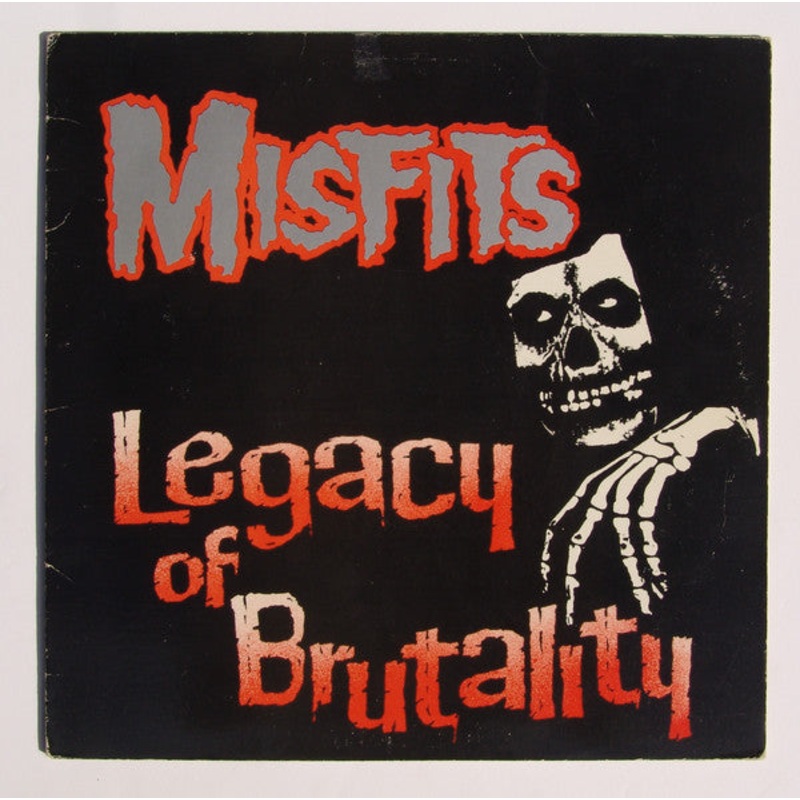 Misfits – Legacy of Brutality