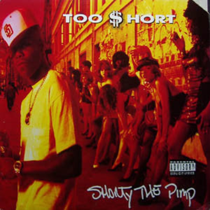Too Short  Shorty The Pimp LP