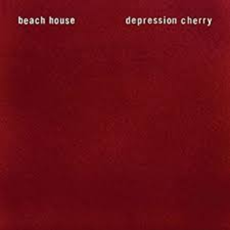 BEACH HOUSE – DEPRESSION CHERRY