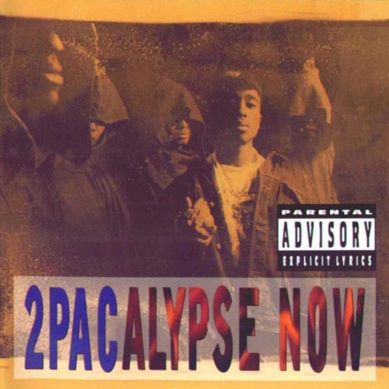 2PAC – 2PACALYPSE NOW