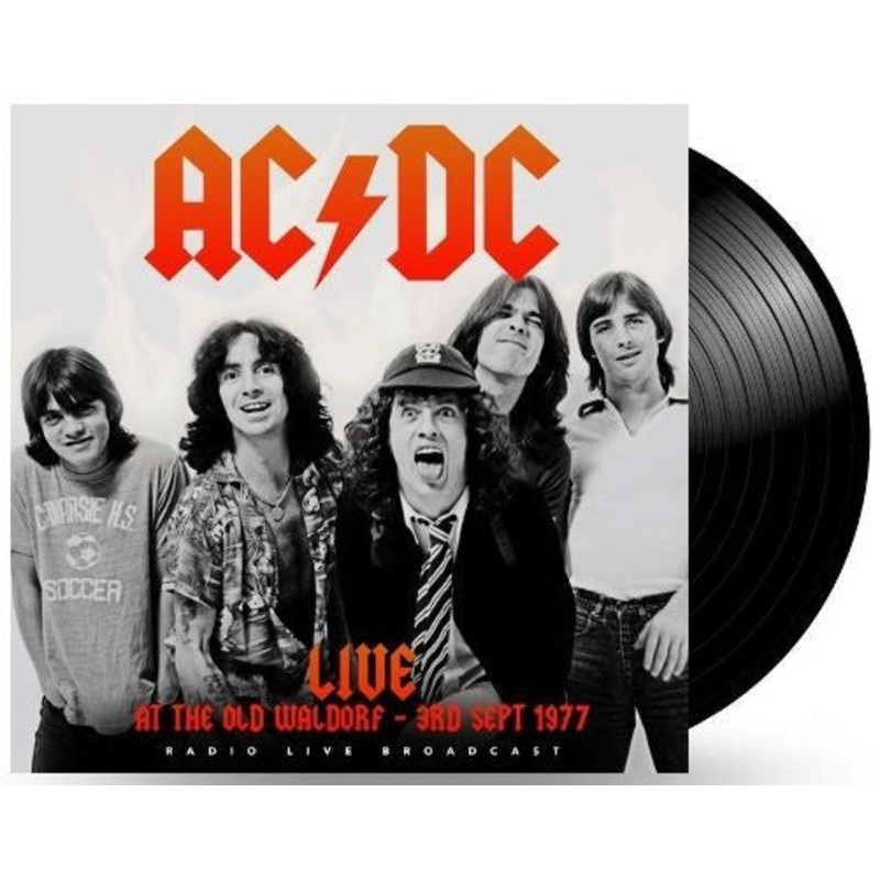 AC/DC – LIVE AT THE OLD WALDORF live radio broadcast