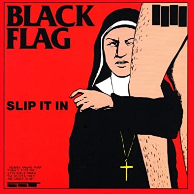 BLACK FLAG – SLIP IT IN
