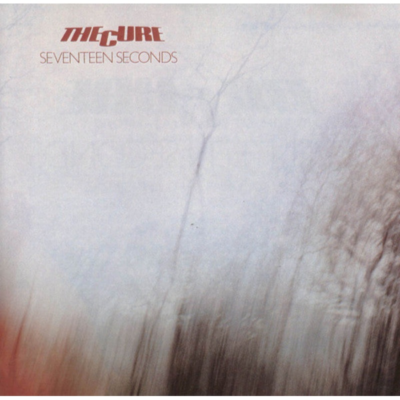 THE CURE – SEVENTEEN SECONDS