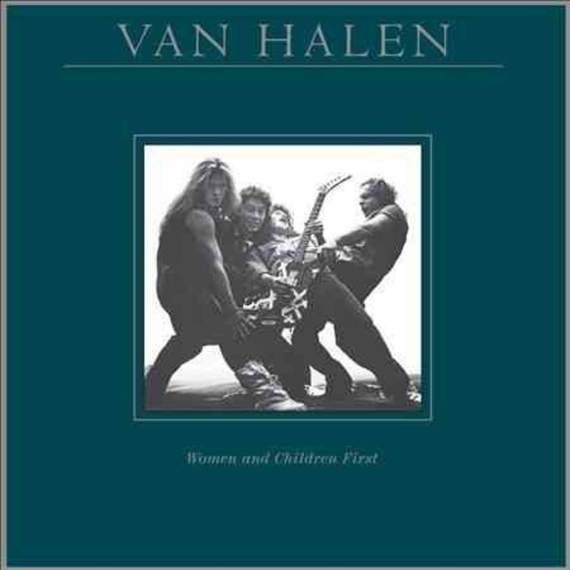 VAN HALEN – WOMEN AND CHILDREN FIRST