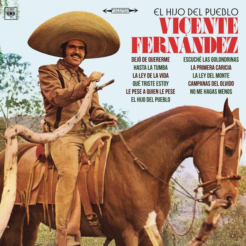VICENTE FERNANDEZ – EL HIJO DEL PUEBLO