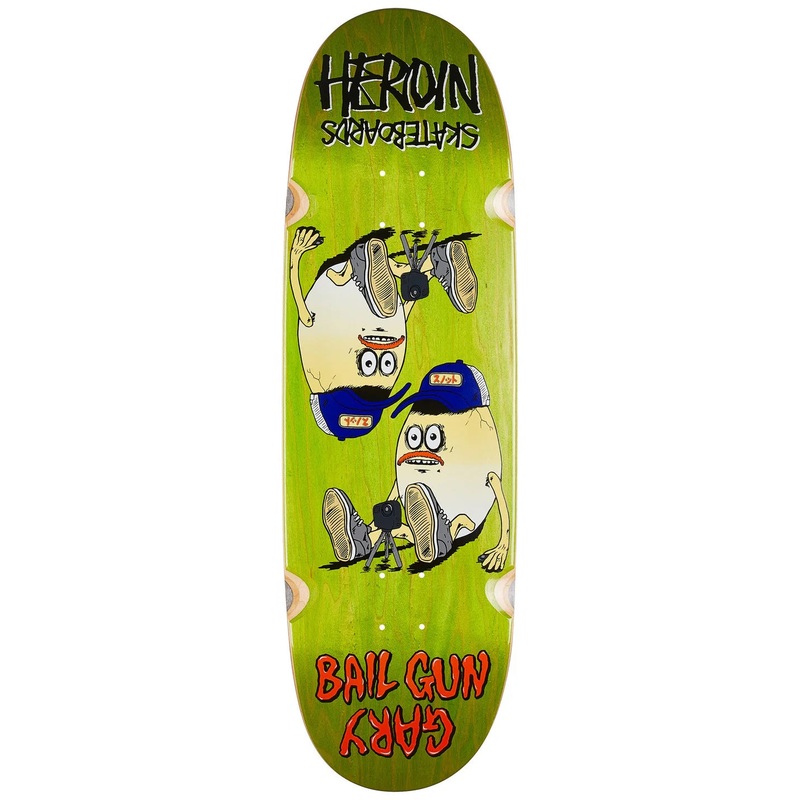 Heroin Bail Gun Gary 4 Deck (9.75)