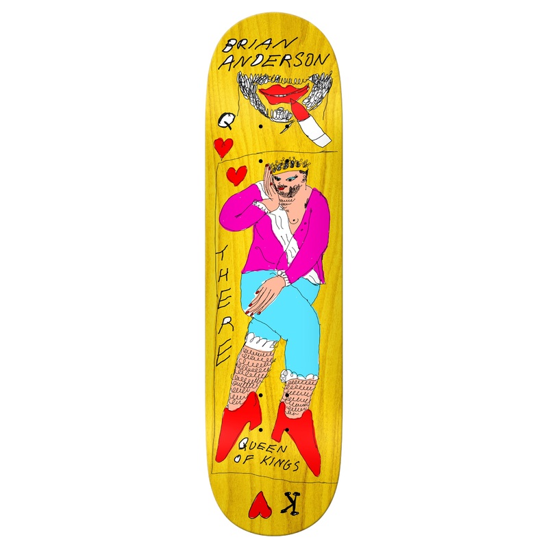 There Brian Anderson Queen Of Kings Deck(8.5)