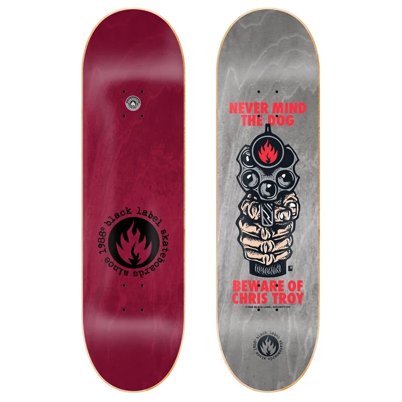 Black Label Chris Troy Beware Deck 8.5
