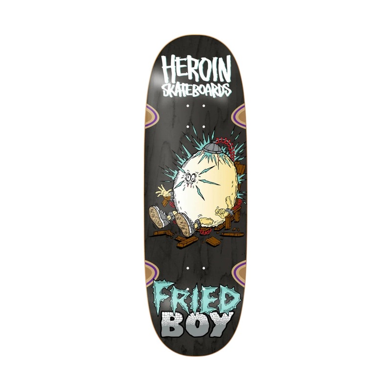 Heroin Fried Boy Skateboard Deck