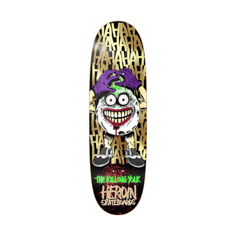 Heroin Killing Yolk SYM Skateboard Deck