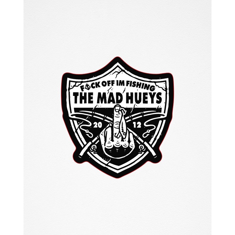 The Mad Hueys Raider Fk Off Fishing Sticker