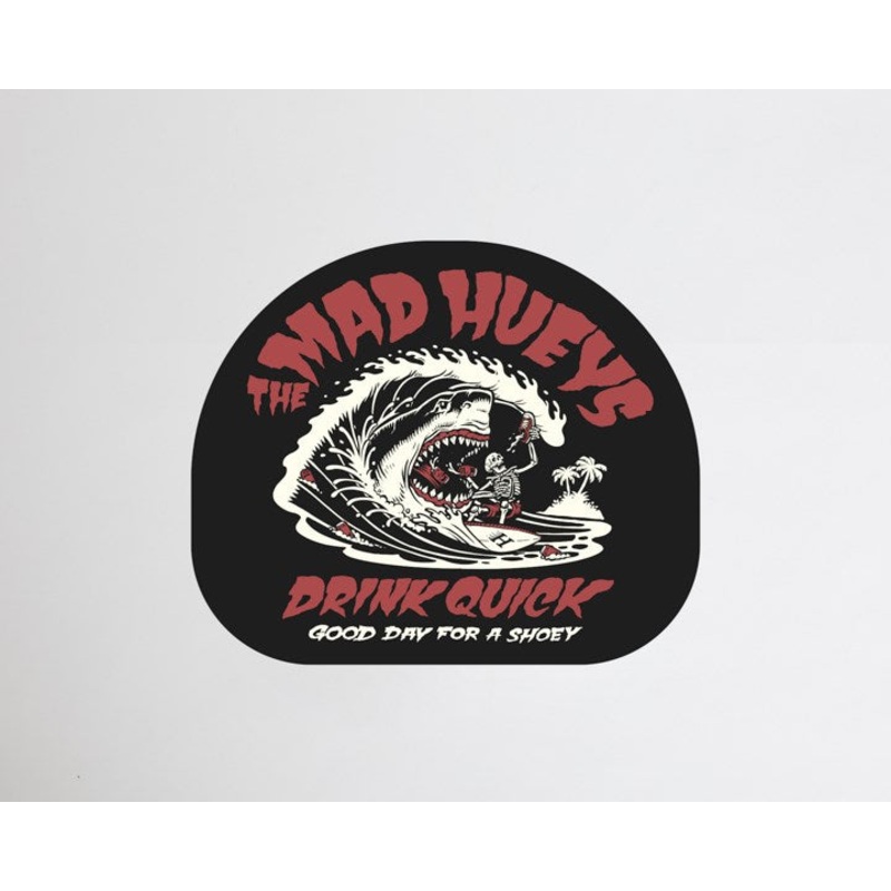 The Mad Hueys Shark Shoey Sticker